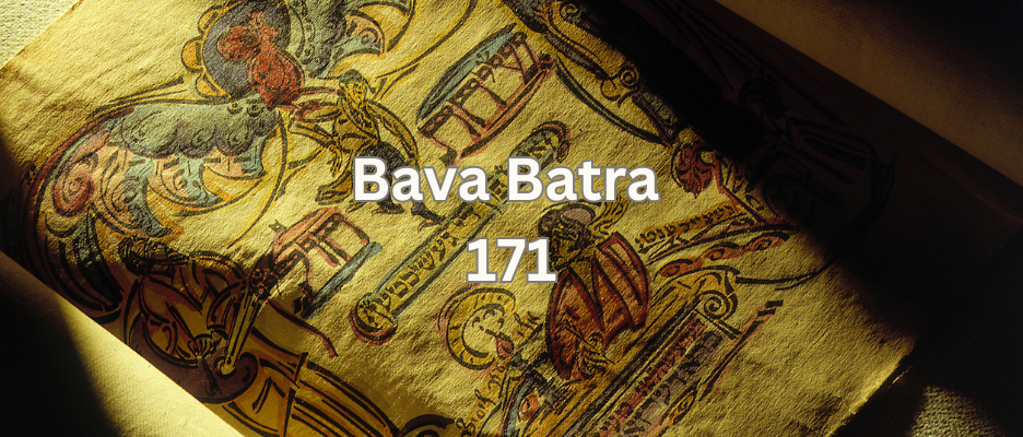 Napi Talmud - Bava Batra 171: „Tartozom neked"